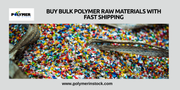 Buy Bulk Polymer Raw Materials with Fast Shipping