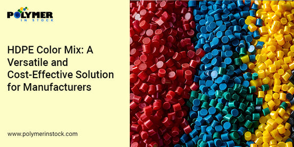 HDPE Color Mix Bulk Supply | Polymer In Stock – Polymer in Stock