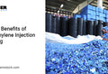 Top 10 Benefits of Polyethylene Injection Molding