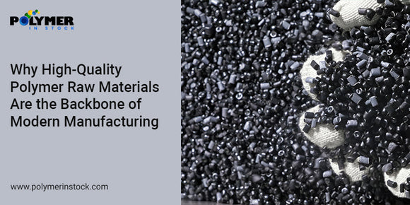 Polymer raw materials for manufacturing | Polymer In Stock – Polymer in ...