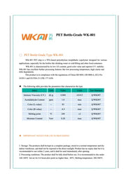 WANKAI 801 (PET Bottle Grade)